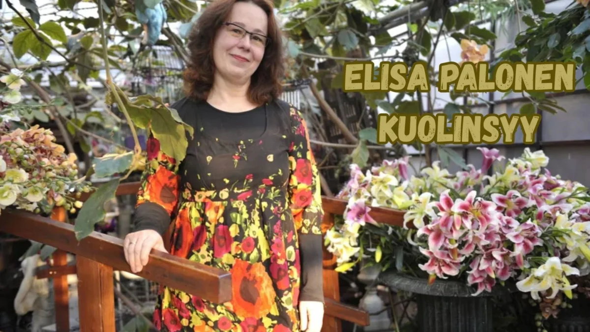 Elisa Palonen kuolinsyy