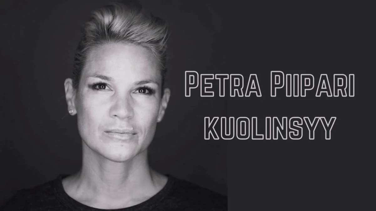 Petra Piipari kuolinsyy