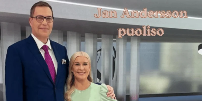 jan andersson puoliso