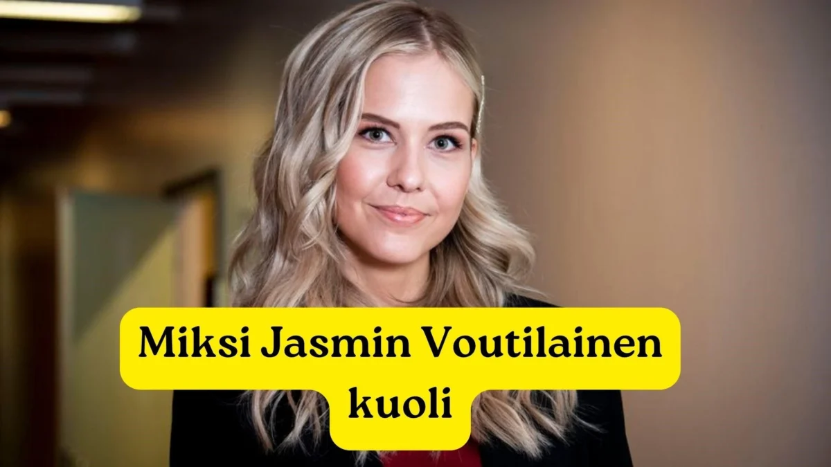 miksi jasmin voutilainen kuoli