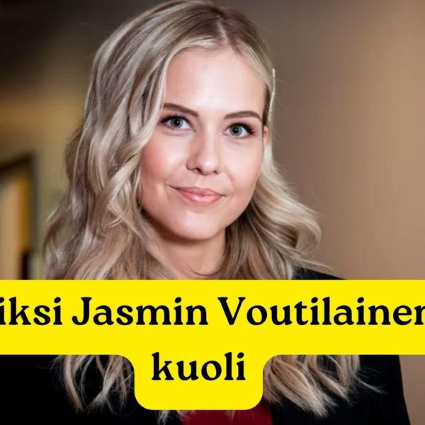 miksi jasmin voutilainen kuoli