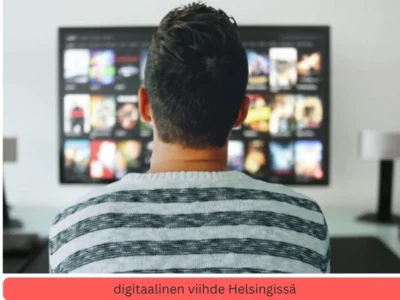 digitaalinen viihde Helsingissä