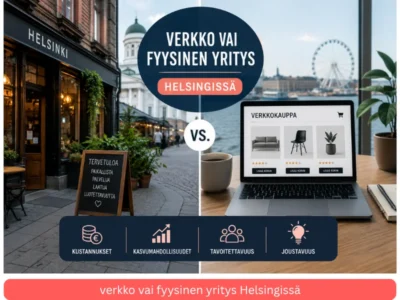 verkko vai fyysinen yritys Helsingissä